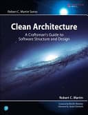 Clean Architecture by Robert C. Martin